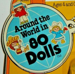 Around the World in 80 Dolls