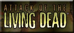 Attack of the Living Dead