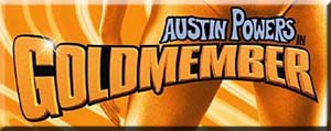Austin Powers - Goldmember