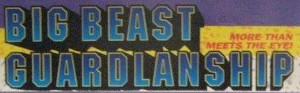 Big Beast Guardlanship