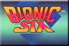 Bionic Six