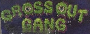 Gross Out Gang