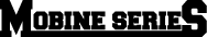 Mobine Series