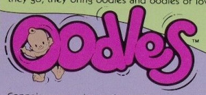 Oodles