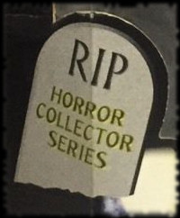 RIP Horror Collector Series