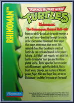 Rhinoman [Reissue] from Teenage Mutant Ninja Turtles - Sewer Heroes manufactured by Playmates [Card]
