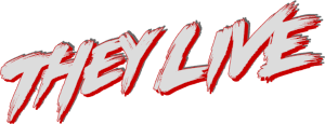 They Live