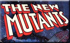 X-Men - New Mutants