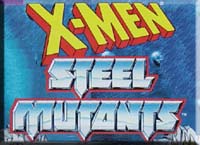 X-Men - Steel Mutants